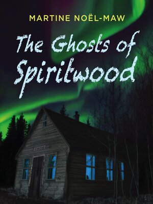 cover image of The the Ghosts of Spiritwood